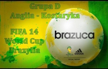 FIFA 14 | World Cup Brazylia 2014 | Grupa (group) D | Anglia (England) – Kostaryka (Costa Rica)